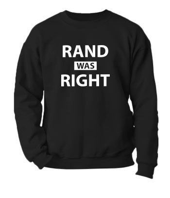 Rand was Right - Crewneck Sweatshirt