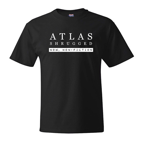Atlas Shrugged "Now, Non-Fiction" T-Shirt