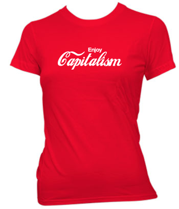 Enjoy Capitalism - Ladies' Tee