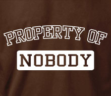 Property of Nobody - Ladies' Tee