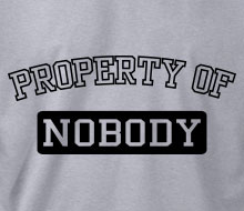 Property of Nobody - Crewneck Sweatshirt
