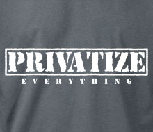Privatize Everything - Long Sleeve Tee