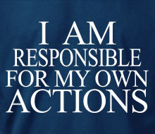 I am Responsible for My Own Actions - Crewneck Sweatshirt