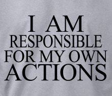 I am Responsible for My Own Actions - Long Sleeve Tee