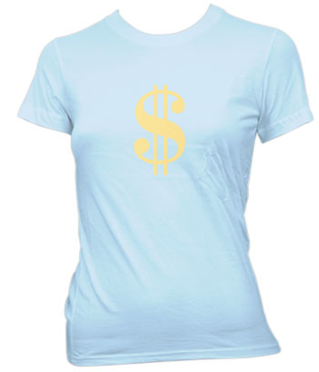 Sign of the Dollar - Ladies' Tee