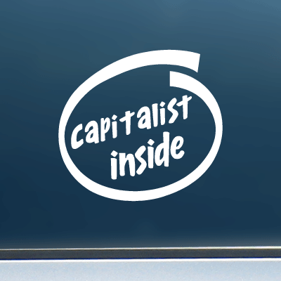 Capitalist Inside - White Vinyl Decal/Sticker (Larger Size - 5.5" wide)