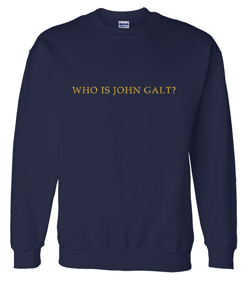 Who is John Galt? - Two-Tone Gold Print Crewneck Sweatshirt