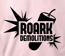 Roark Demolitions (Dynamite) - Ladies' Tee