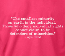 Ayn Rand - Smallest Minority (Quote) - Ladies' Tee