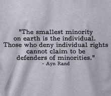 Ayn Rand - Smallest Minority (Quote) - Hoodie