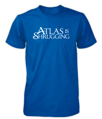 Atlas is Shrugging - T-Shirt